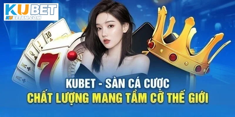 Đăng ký Kubet là quá trình tạo ra một tài khoản cá cược