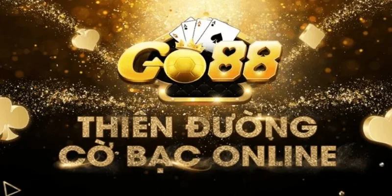 Tổng quan địa chỉ cá cược Go88